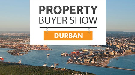 Property Buyer Show comes to Durban