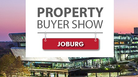 Don’t miss the Property Buyer Show in Joburg