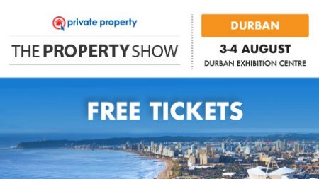 Complimentary tickets to Durban’s Property Show